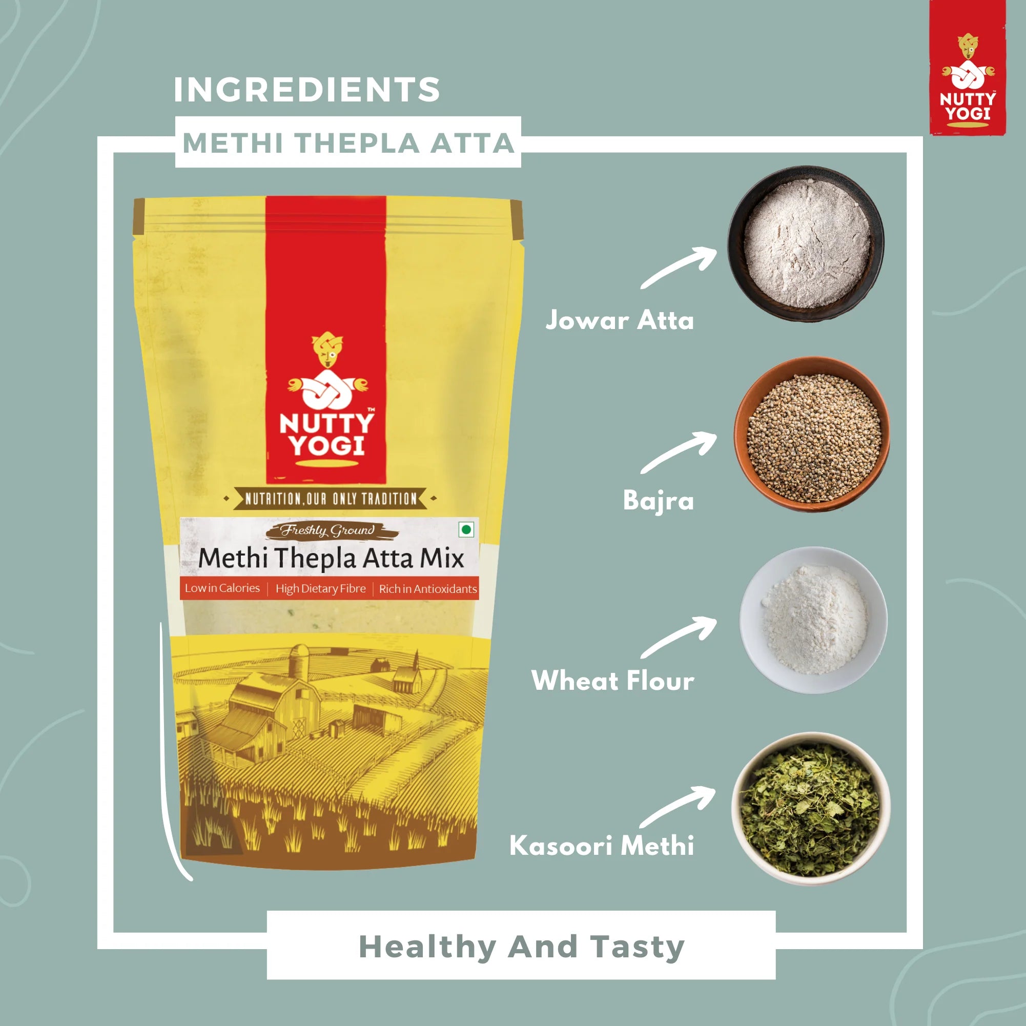 Flour | Methi Thepla Atta Mix – Low in Calories, Rich in Minerals & Rich In Antioxidant - Nutty Yogi – 500gm