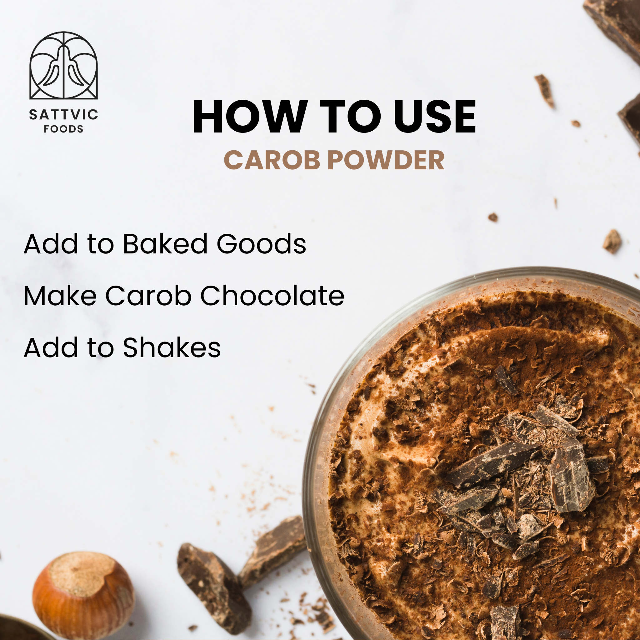 Carob Powder | Light - Caffeine Free - Sattvic Foods - 250gm