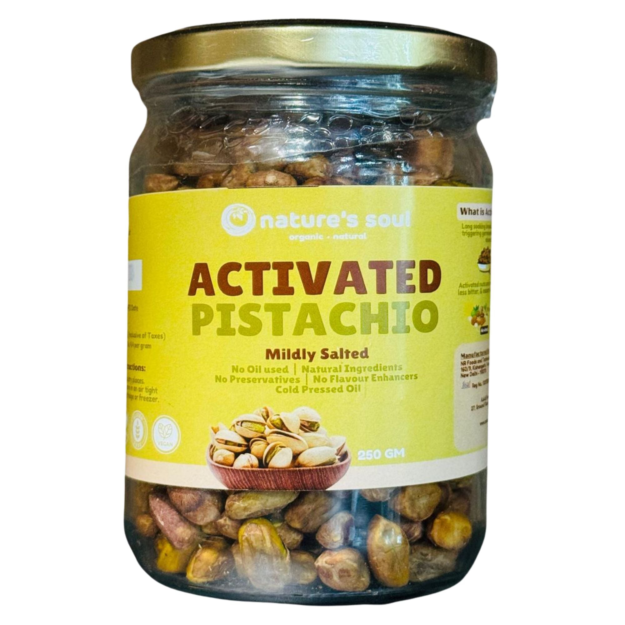 Pistachio | Activated Pistachio – Mildly Salted – No Oil Used – Natural Ingredients – Cold Pressed Oil - Vegan, Gluten Free, Preservatives Free & No Flavour Enhancer – Nature’s Soul – 250gm