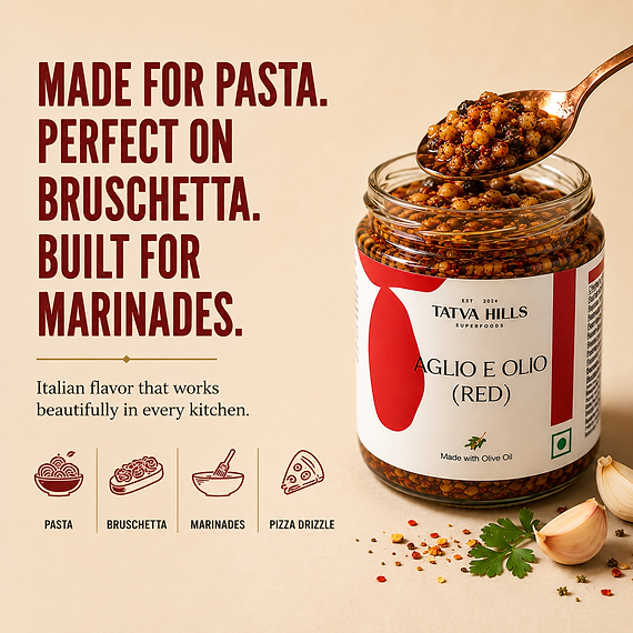 Red Aglio e Olio-Tomato Garlic Olive Oil Sauce-For Pasta, Bruschetta, Marinades – No Added Preservatives & Additives Free – Tatva Hills – 165gm
