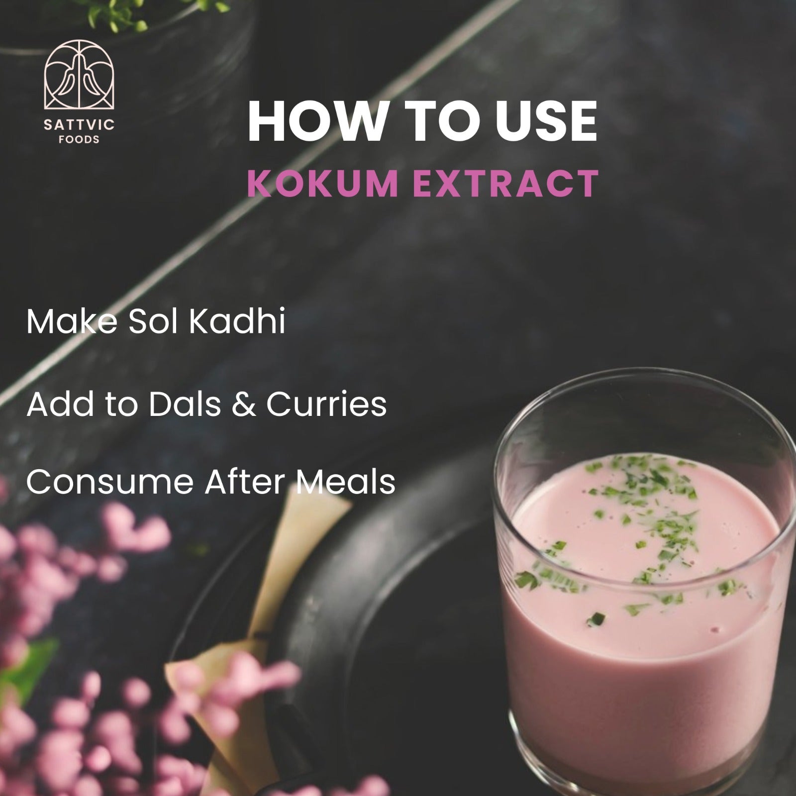 Kokum Extract | No Added Sugar & No Added Preservatives - Sattvic Foods - 250ml