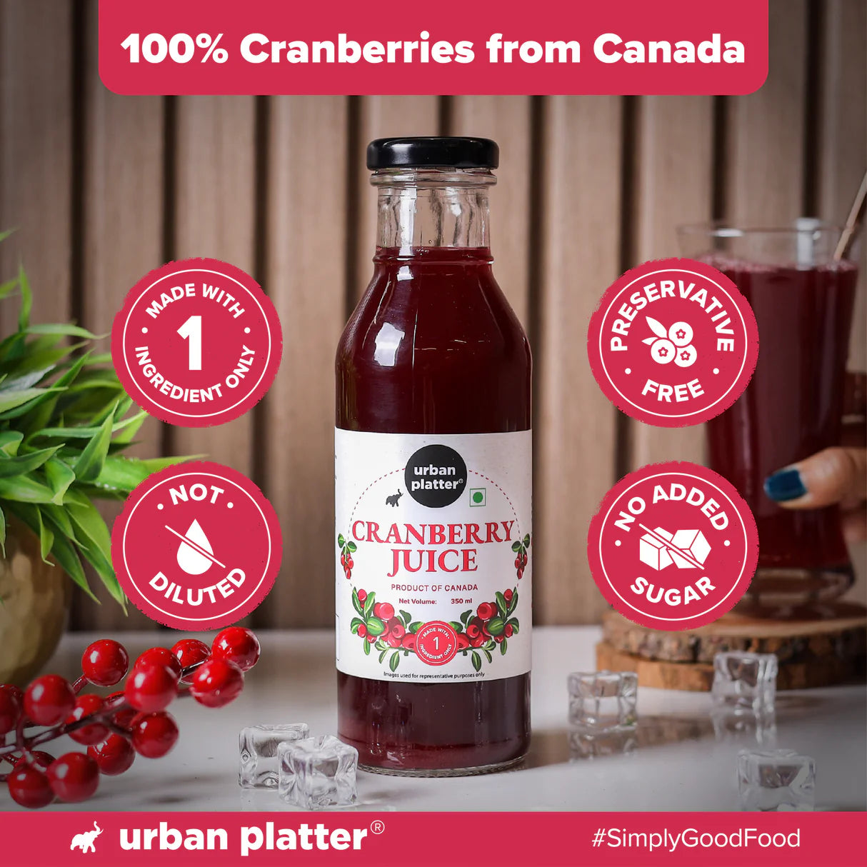 Cranberry Juice | 100% Canadian Cranberry Juice- Natural -Antioxidant-Rich , Supports UTI Health-Ideal for Cocktails &amp; Mocktails - No Added Preservatives, Color &amp; No Added Sugar - Urban Platter - 350ml