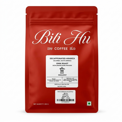 Coffee | Decaffeinated Arabica (Mokapot) - Omni Roast (Dichloromethane Process)-No Added Flavour or Preservatives - Bili Hu - 250gm