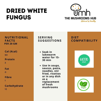 Mushroom | Dried Edible Snow Mushroom - White Fungus - 100% Natural - Chemical Free &amp; No Added Preservatives The Mushoom Hub - 50gm