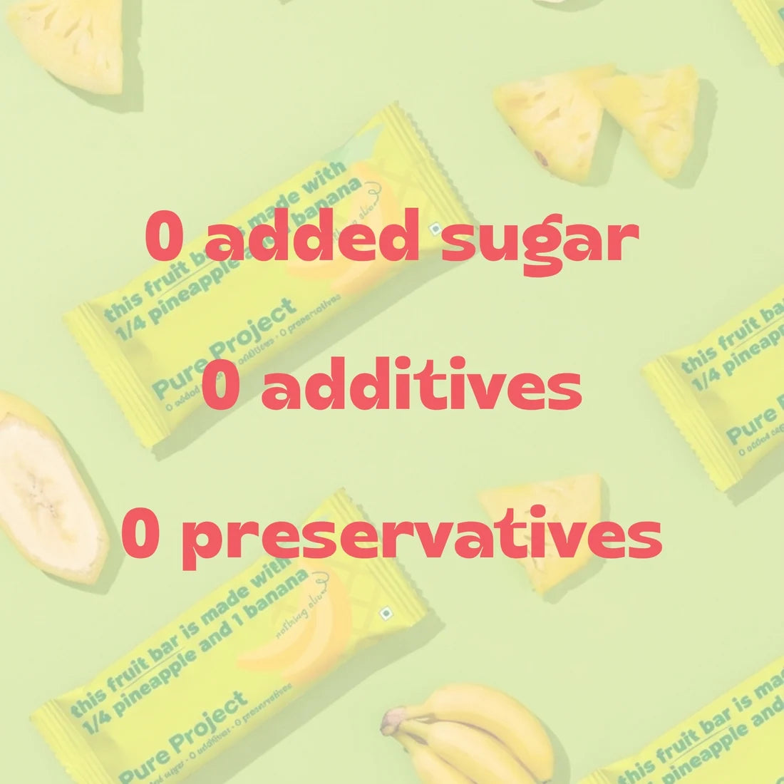 Fruit Bar | Pineapple Banana Fruit Bar - Vegan, Gluten Free &amp; High Fiber-No Added sugar, No preservatives - Pure Project - 25gm