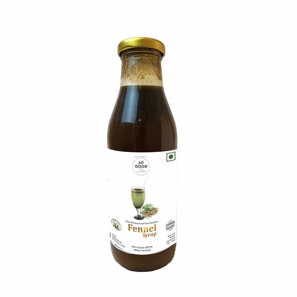 Syrup | Fennel Syrup (Made With Natural And Ethical Ingredients) - Natural - Sulphur Free, Cane Free, No Colors, No Preservatives &amp; No Artificial Flavour - So Good - 500ml