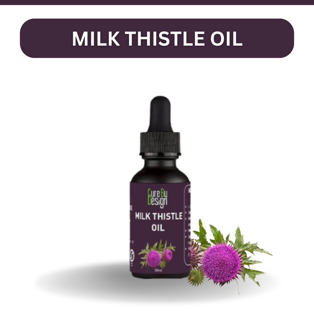 Milk Thistle Oil | Health Defense - Liver Support - Protective Blend - Cure By Design - 30ml