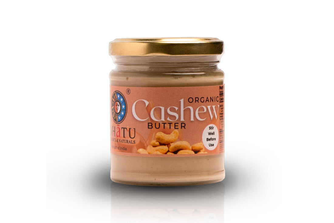 Cashew Butter | Organic & Natural - Dhatu Organic - 175gm