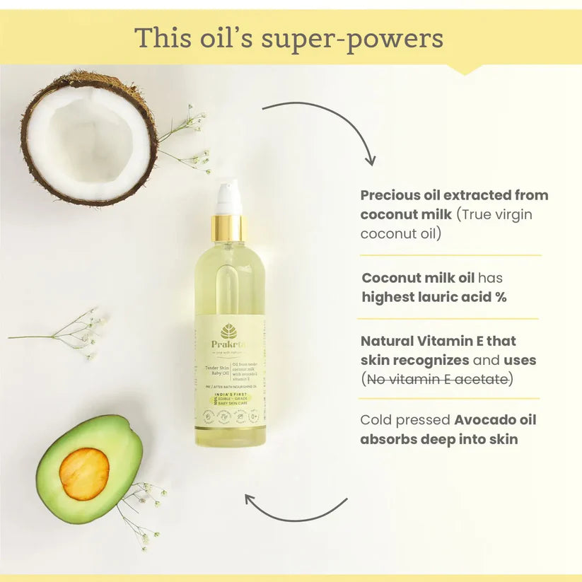 Oil |  Tender Skin Baby Oil -100% Natural -Virgin coconut oil with vitamin E and avocado extract  - No Added Preservatives -Prakrta- 200ml