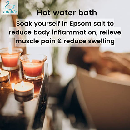 Epsom Salt | Soak &amp; Relax – Relieves Muscle Tension, Pain &amp; Inflammation In Joints &amp; Feel Reinvigorated &amp; Refreshed – Anaha – 250gm