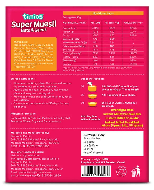 Muesli | Seeds &amp; Nuts Super Muesli -Rich in Dietary Fibre - No Added Sugar - No Artificial Colors or Flavors - No Preservatives  – Timios- 500gm
