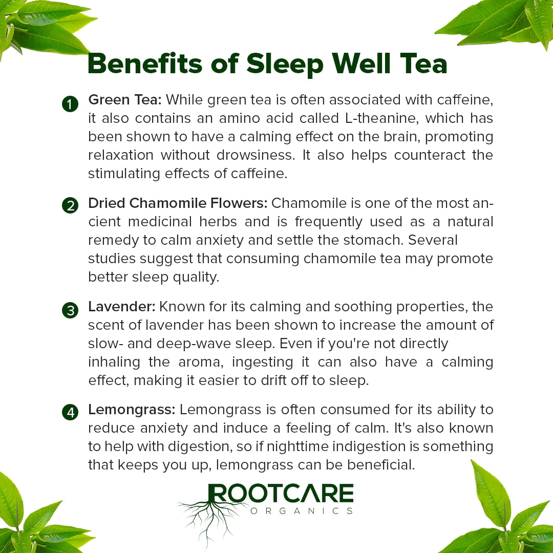 Tea | Sleep Well (With The Goodness Of Green Tea, Dried Chamomile Flowers, Lavender, Lemongrass &amp;amp; Other herbs) - No Added Sugar, Non Gmo &amp;amp; Preservatives Free - Root Care Organic - 100gm