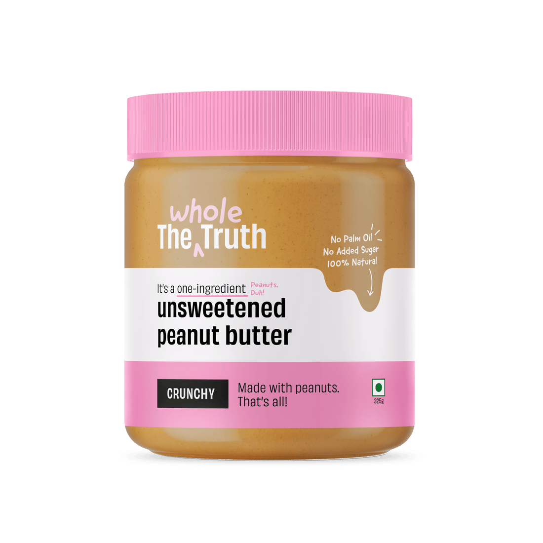 Peanut Butter | Unsweetened - Dark Chocolate - Crunchy - No Added Sugar - The Whole Truth - 325gm