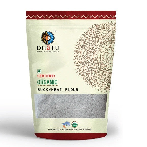 Flour | Organic Buckwheat Flour - Grain Free, High In Protein, Dietary Fiber &amp; Vitamin B - Dhatu  - 500gm