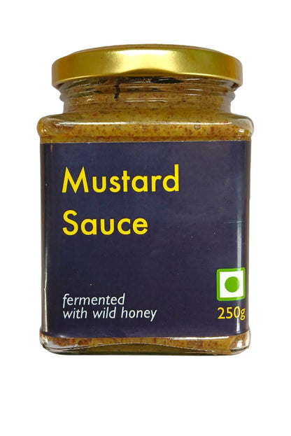 Mustard Sauce | Fermented With Wild Honey - No Added Preservatives - Sitara - 250gm
