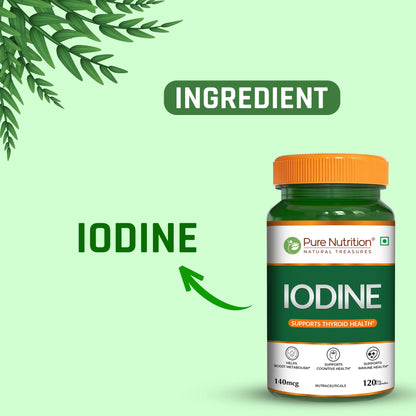 Thyroid Health | Iodine Supplement (Support Thyroid Health)  – Plant-Based– Helps Maintain Essential Mineral Balance – Pure Nutrition – 140mcg – 120 Veg Capsules