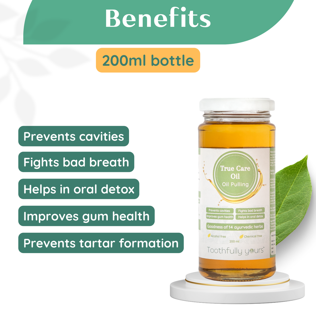 Oil Pulling | True Care Oil - Prevents Cavities - Fights Bad Breadth - Improves Gum Health - Helps In Oral Detox - Vegan, Alcohol Free &amp; Chemical Free - Toothfully Yours - 200ml